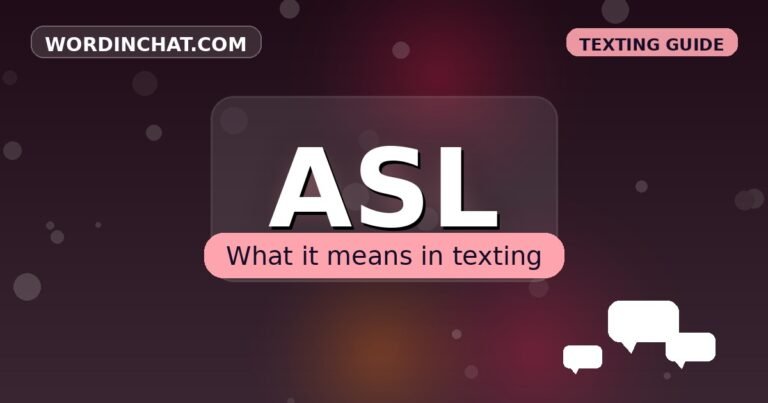 ASL meaning in texting - complete guide with examples - WordInChat